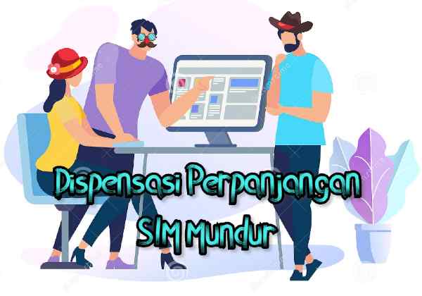 Dispensasi Perpanjangan SIM Mundur Menjadi Kebijakan Masing-masing Polda