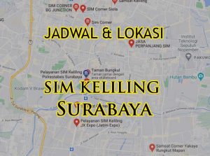 Lokasi Jadwal SIM Keliling Surabaya