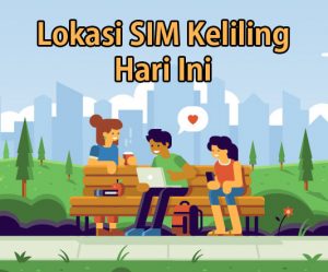 Lokasi SIM Keliling selama PPKM Darurat