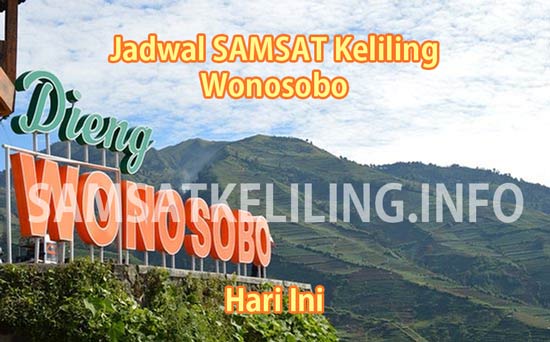 jadwal samsat keliling wonosobo hari ini