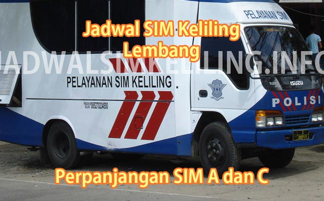 Jadwal SIM Keliling Lembang Bandung Raya 