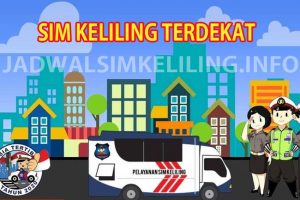 Jadwal dan Lokasi SIM Keliling Terdekat Hari Ini