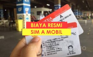 Biaya Membuat SIM A Mobil Resmi