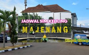 Lokasi SIM Keliling di Majenang Terbaru Hari Ini