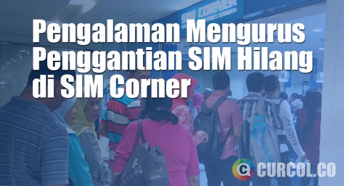 Prosedur penggantian SIM hilang terbaru