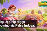 Top up higgs domino pulsa indosat