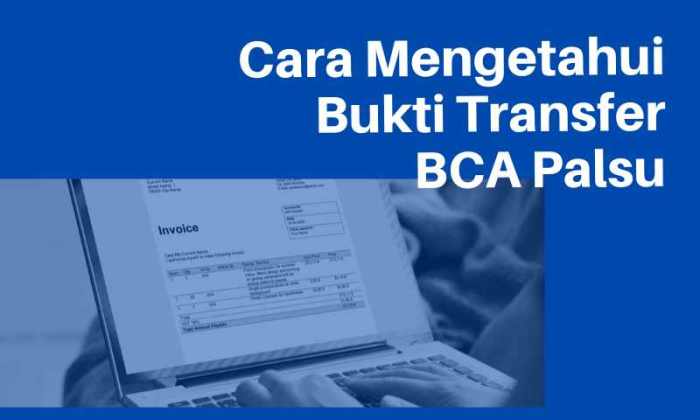 Cara membuat bukti transfer palsu