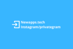 Newapps tech instagram privategram