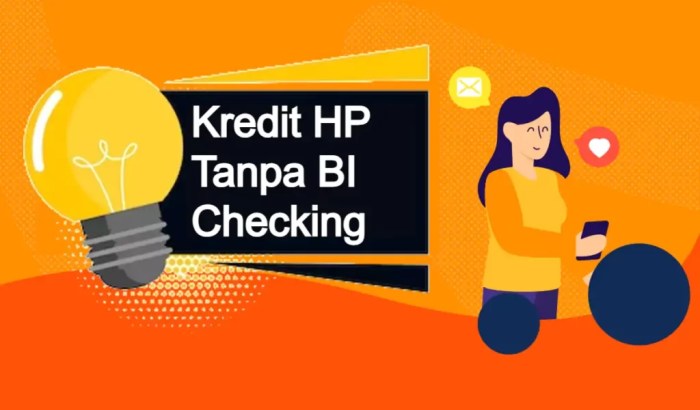 Kredit hp tanpa bi checking