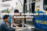 SIM KELILING ALUN-ALUN KOTA BANDA ACEH