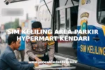 SIM KELILING AREA PARKIR HYPERMART KENDARI