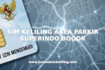 SIM KELILING AREA PARKIR SUPERINDO BOGOR