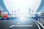 SIM KELILING AREA PARKIR SUPERINDO SOLOK