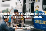 SIM KELILING AREA PARKIR YOGYA DEPT STORE TEMBILAHAN