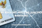SIM KELILING MALL BG JUNCTION BANDUNG