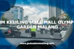 SIM KELILING MALL MALL OLYMPIC GARDEN MALANG