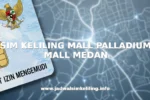SIM KELILING MALL PALLADIUM MALL MEDAN