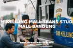SIM KELILING MALL TRANS STUDIO MALL BANDUNG