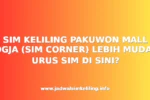 SIM KELILING PAKUWON MALL JOGJA (SIM CORNER) LEBIH MUDAH URUS SIM DI SINI?
