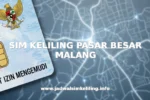 SIM KELILING PASAR BESAR MALANG