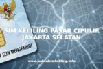 SIM KELILING PASAR CIPULIR JAKARTA SELATAN