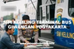SIM KELILING TERMINAL BUS GIWANGAN YOGYAKARTA