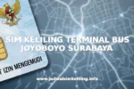 SIM KELILING TERMINAL BUS JOYOBOYO SURABAYA