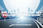SIM KELILING TERMINAL BUS KALIDERES JAKARTA BARAT