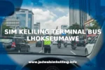 SIM KELILING TERMINAL BUS LHOKSEUMAWE
