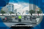 SIM KELILING TERMINAL BUS SERUI