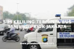 SIM KELILING TERMINAL BUS TANJUNG PRIOK JAKARTA